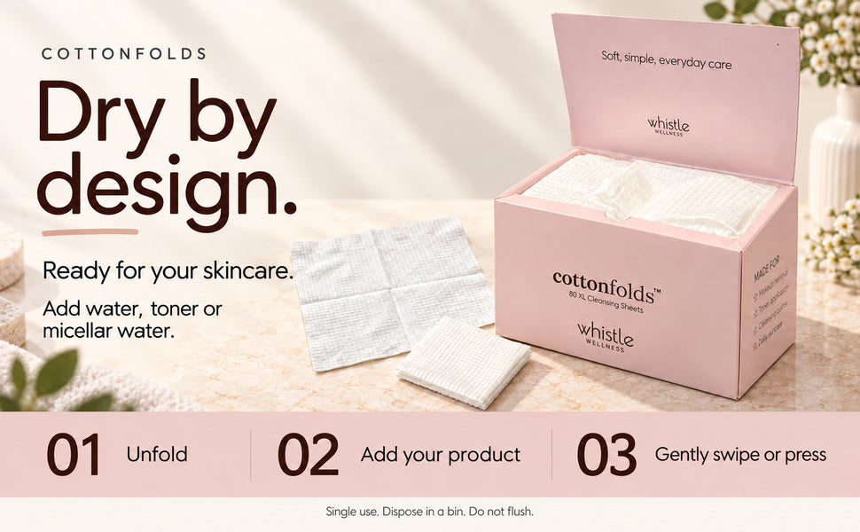 Open Cottonfolds box and dry cotton sheets. Unfold, add water, toner or micellar water, then gently wipe or press. Single use; bin after use, do not flush.